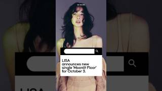 LISA announces new single ‘Moonlit Floor’ [upl. by Anilah]