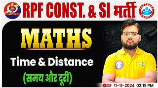 RPF SI amp Constable 2024  Time amp Distance Maths Class  RPF Maths Class by Aakash Sir [upl. by Eissalc393]