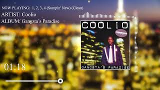 Coolio  1 2 3 4 Sumpin New Remastered Clean Version [upl. by Fontes]