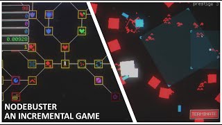 PC Lets Play  Nodebuster  An Incremental Game w Endless Mayhem  Collect Bits amp Upgrade Nodes [upl. by Kciredec]