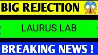 LAURUS LABS SHARE LATEST NEWS TODAYLAURUS LABS SHARE TARGETLAURUS LABS SHARE ANALYSIS [upl. by Nappie]