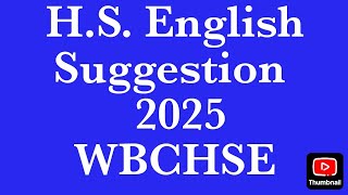 Higher Secondary Examination 2025 English SuggestionPart 1PoetryWBCHSE [upl. by Aimat]