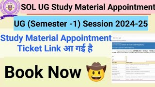 How To Book Appointment For SOL First Semester study Material 2024 BA BCom BBABLISc MLISc [upl. by Akimaj]