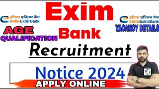 EXIM BANK 2024 VACANCY  EXIM BANK RECRUITMENT 2024  INDIA EXIM BANK MANAGEMENT TRAINEE ONLINE 2024 [upl. by Yeleak]