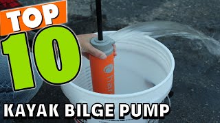 Best Kayak Bilge Pump In 2024  Top 10 Kayak Bilge Pumps Review [upl. by Arondell407]