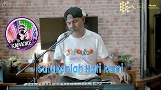 SATUKANLAH HATI KAMI  KARAOKE OBET KEY [upl. by Yoral]