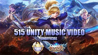 515 UNITE ML THEME SONG  UNOFFICIAL MUSIC VIDEO FANMADE [upl. by Noirret]