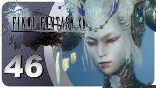 Verwunschene Prinzessin 🎮 Final Fantasy XV 46 [upl. by China644]