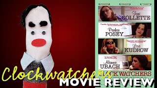 Movie Review Clockwatchers 1997 with Parker Posey Lisa Kudrow amp Toni Collette [upl. by Karlene]