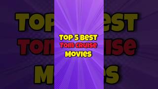 5 Tom Cruise Movies you should watch  movierecommendation shorst viralshort [upl. by Cuhp]