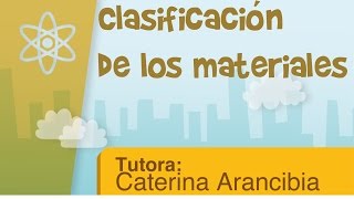 Clasificación de los materiales [upl. by Eduj]