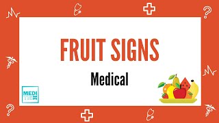 Fruit Signs  Symptoms  Disease  Medi Trix [upl. by Culosio548]