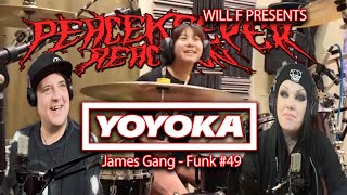 YOYOKA  James Gang  Funk 49 [upl. by Drusilla80]