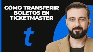 Cómo transferir entradas en Ticketmaster [upl. by Naiva]