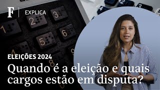 Qual a data das eleições de 2024 e quais cargos estão em disputa  FOLHA EXPLICA [upl. by Okoyk]