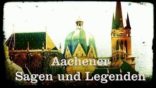 Aachener Sagen und Legenden  Die Dombau Sage [upl. by Lorin]