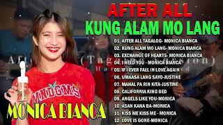 After All Tagalog Version Monica Bianca  Monica Bianca TOP 10 Cover Songs 2024 tagalogversion [upl. by Thordia]