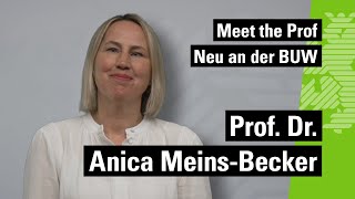 Meet the Prof Neu an der BUW  Prof Dr Anica MeinsBecker [upl. by Keeley]