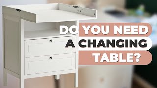 Changing Table Essentials Do You Really Need One and How to Organize It [upl. by Heather]