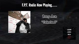 1azy Ace  Televised  FPT Radio 📻 [upl. by Cloris225]