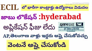 CONTRACT JOBS IN HYDECIL RECRUITMENT 2018ECIL JOBSGOVERNMENT JOBS 2018 IN TELUGUGOVERNMENT JOBS [upl. by Adelina]