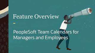 PeopleSoft Team Calendars for Managers and Employees [upl. by Stoughton99]