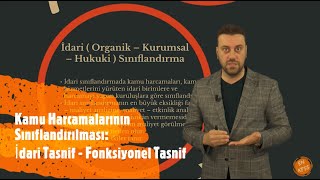 KPSS  Maliye Kamu Harcamaları I Kamu Harcamalarının Sınıflandırılması I İdari  Fonksiyonel Tasnif [upl. by Reinhard]