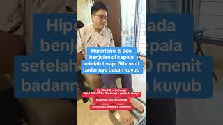 Hipertensi amp ada benjolan di kepala setelah terapi badannya basah kuyup [upl. by Selemas]