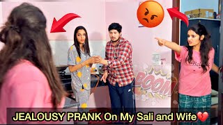 JEALOUSY PRANK On My Sali and Wife💔  PRANK GONE WRONG nikkrichavlogs prank couple [upl. by Jorrie]