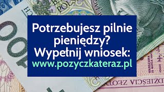 Potrzebujesz pilnie pożyczkę Weź pożyczkę już teraz  wwwpozyczkaterazpl  Pieniądze dla Ciebie [upl. by Premer]