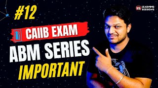 CAIIB ABM Exam Preparation  ABM Bilingual Series by Ashish Sir [upl. by Aidyn]