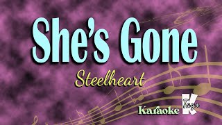 She’s Gone By Steelheart KARAOKE [upl. by Llireva]