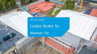 Layher Keder XL  Värdefulla Tips [upl. by Pinckney]