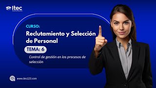 CLASE N°6  RECLUTAMIENTO Y SELECCION PERSONAL [upl. by Lechar]