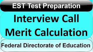 FDE EST Interview Call and Merit List Calculation 2024 [upl. by Aisauqal]