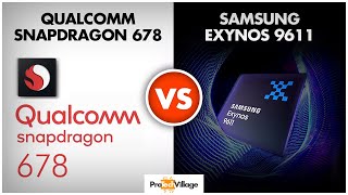 Samsung Exynos 9611 vs Snapdragon 678 🔥  Which is better  Snapdragon 678 vs Exynos 9611 HINDI [upl. by Neiviv]