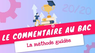 5 ÉTAPES simples pour RÉUSSIR le COMMENTAIRE de texte au BAC de Français [upl. by Irrot]