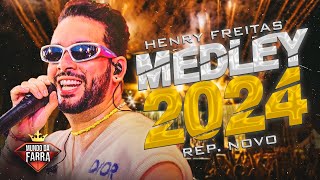 HENRY FREITAS MEDLEY 2024  TERAPIA 1000  REPERTÓRIO NOVO  ACABOU O SOSSEGO [upl. by Notaes454]