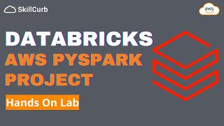 AWS Databricks PySpark Project  Learn PySpark on AWS [upl. by Ecargyram]