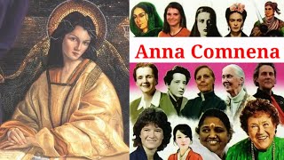 Anna Comnena Biography  Greek Princess Scholar Historian Alexiad  Great Womans Biography [upl. by Rubia]