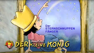 Der SternschnuppenFänger  Hörspiel  Der kleine König Sandmännchen [upl. by Marietta]