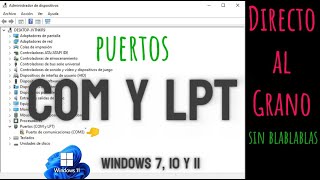 Cómo 𝗮𝗰𝘁𝗶𝘃𝗮𝗿 los puertos 𝗖𝗢𝗠 𝘆 𝗟𝗣𝗧 𝗲𝗻 𝗪𝗶𝗻𝗱𝗼𝘄𝘀 11 10 y 7 com lpt usb drivers [upl. by Ahseila]