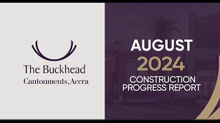 The Buckhead  Construction Update  August 2024 [upl. by Leizar]