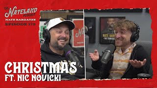 Nateland  Ep 179  Christmas Traditions ft Nic Novicki [upl. by Atsed499]