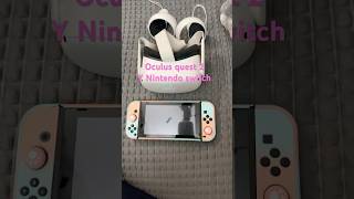 Oculus quest 2 y Nintendo switch 🌸 [upl. by Enaillil511]