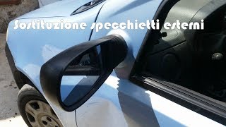 Sostituzione specchietti esterni su Fiat Punto 3 serie [upl. by Aniroz]