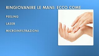 Il Mio Medico  Ringiovanire la mani ecco come [upl. by Sergeant288]