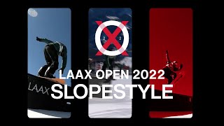 Slopestyle Highlights  LAAXOPEN 2022 [upl. by Nnoryt]