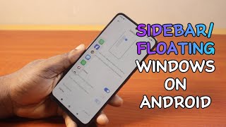 How to Turn On Sidebar or Floating Windows on Android [upl. by Schulz]