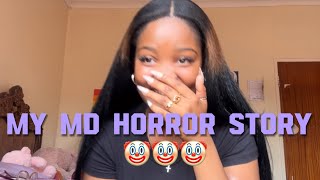 My MD horror story🤡 story time vlog [upl. by Ferdinana]